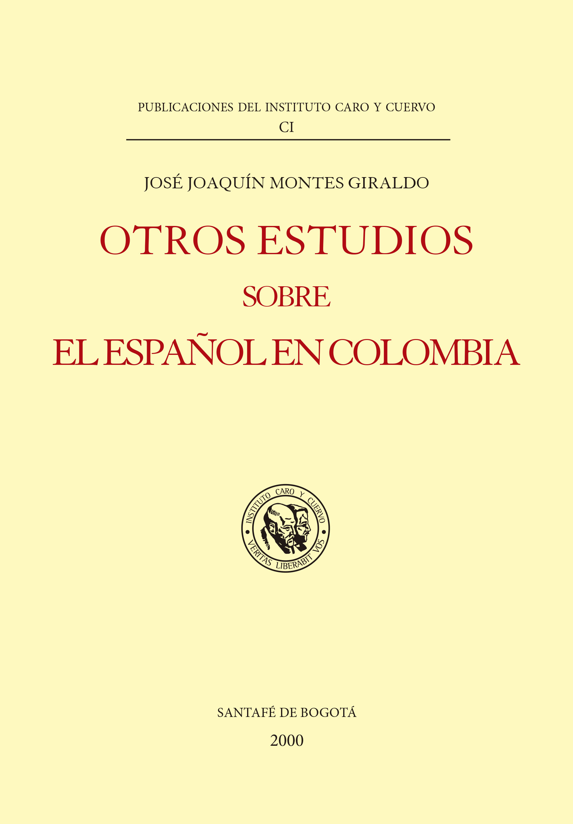 Otros estudios sobre el español de Colombia